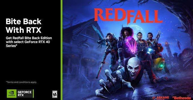 NVIDIA Bundles Redfall Bite Back Edition With GeForce RTX 40 Series GPUs