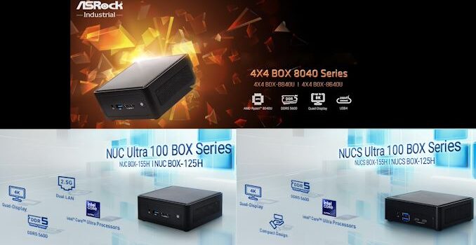 ASRock Industrial 4X4 BOX 8040 and NUC(S) Ultra 100 BOX Series Bring Accelerated AI to Mini-PCs